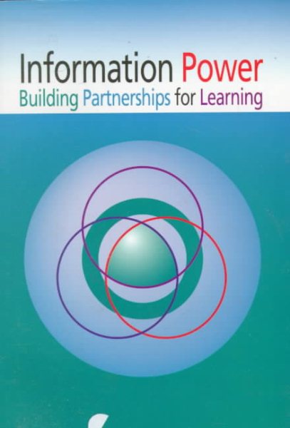 Information Power: Building Partnerships for Learning, Updated Edition cover