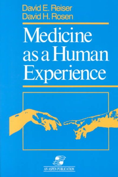 Medicine As a Human Experience cover