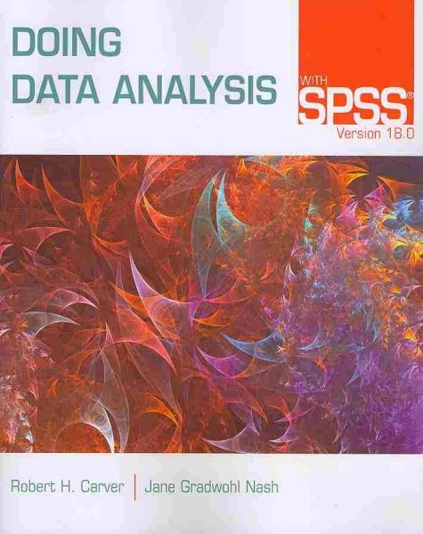 Doing Data Analysis with SPSS: Version 18.0