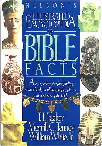 Nelson's Illustrated Encyclopedia of Bible Facts cover