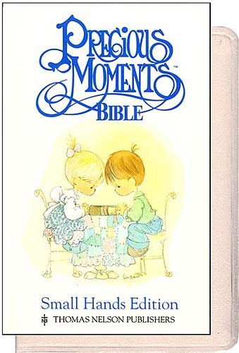 Holy Bible Precious Moments/Small Hands Edition cover