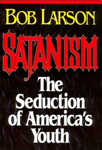 Satanism: The Seduction of America's Youth cover