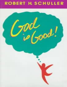 God Is Good! (Itty Bitty Books) cover