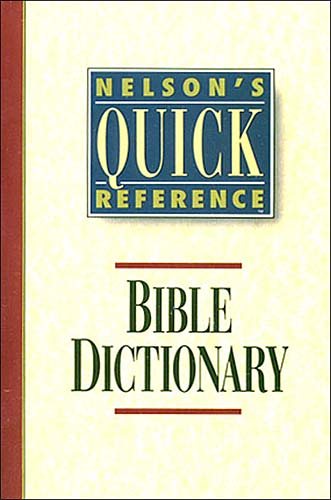 Nelson's Quick Reference Bible Dictionary cover