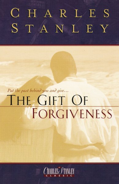 The Gift Of Forgiveness cover