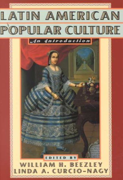 Latin American Popular Culture: An Introduction cover