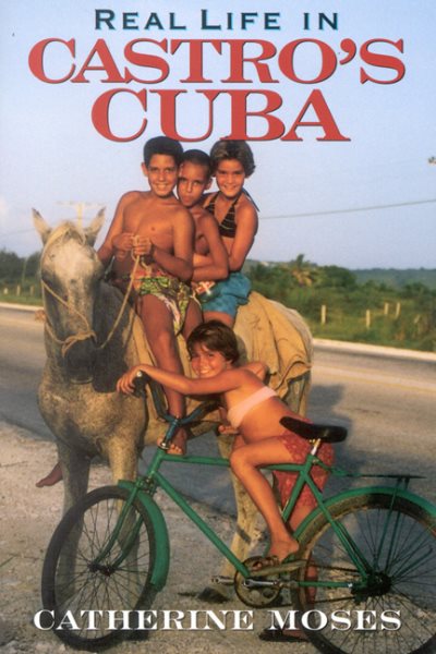 Real Life in Castro's Cuba (Latin American Silhouettes) cover