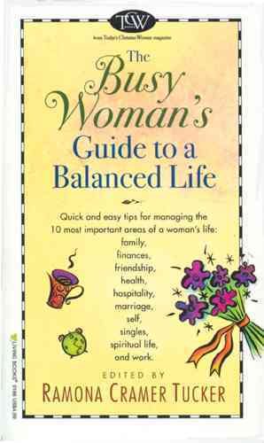 The Busy Woman's Guide to a Balanced Life cover