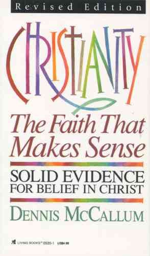 Christianity: The Faith That Makes Sense cover