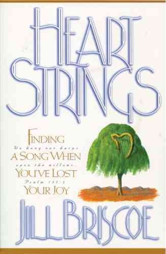 Heartstrings: Finding a Song When You've Lost Your Joy