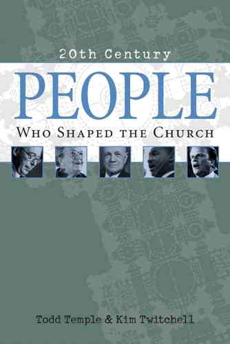 People Who Shaped the Church (20th Century Reference) cover