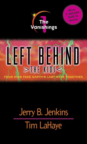 The Vanishings (Left Behind: The Kids #1) cover