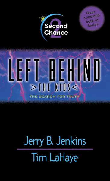 Second Chance (Left Behind: The Kids #2) cover