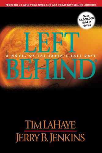 Left Behind: A Novel of the Earth's Last Days (Left Behind No. 1) cover