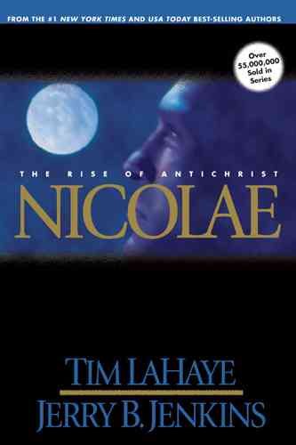 Nicolae: The Rise of Antichrist (Left Behind, Book 3) cover