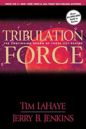 Tribulation Force: The Continuing Drama of Those Left Behind (Left Behind No. 2) cover