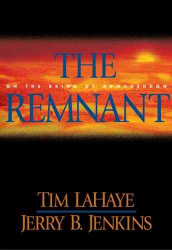 The Remnant: On the Brink of Armageddon (Left Behind) cover