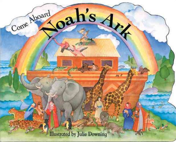 Come Aboard Noah's Ark cover