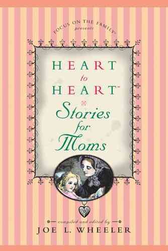 Heart to Heart Stories for Moms cover