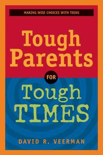 Tough Parents for Tough Times cover