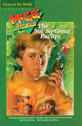 The Not-So-Great Escape (McGee and Me! #03 Book) cover