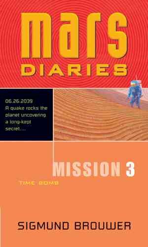 Mission 3: Time Bomb (Mars Diaries) cover