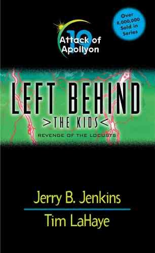 Attack of Apollyon (Left Behind: The Kids, Book 19) cover
