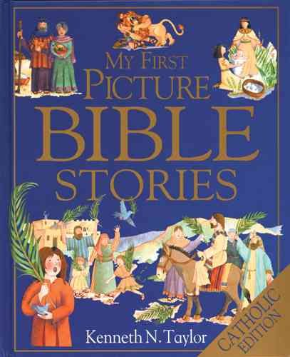 My First Bible Stories in Pictures (Catholic Editions (TLB))
