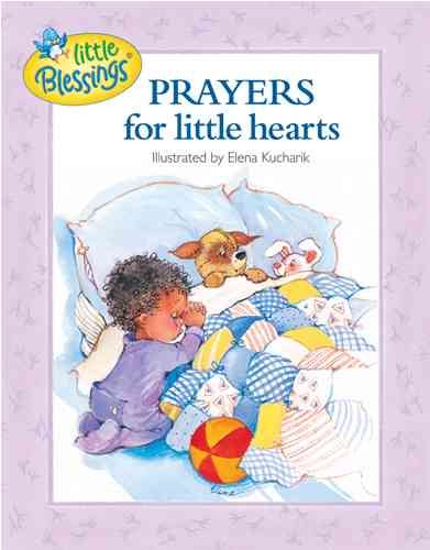 Prayers For Little Hearts (Little Blessings) cover