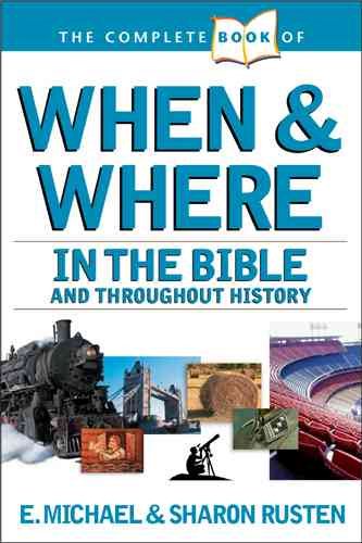 The Complete Book of When and Where (The Complete Book Reference Series) cover