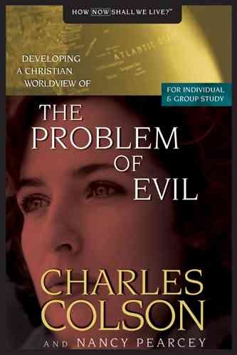 The Problem of Evil (Developing a Christian Worldview) cover