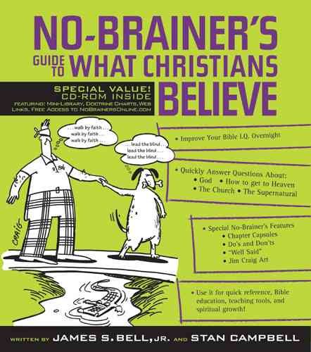 No-Brainer's Guide to What Christians Believe