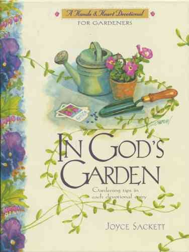 In God's Garden: A Devotional for Gardeners (Hands and Heart Devotional) cover