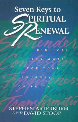 Seven Keys to Spiritual Renewal (Spiritual Renewal Products) cover