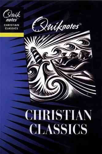 Quiknotes: Christian Classics (Quiknotes: Writings) cover