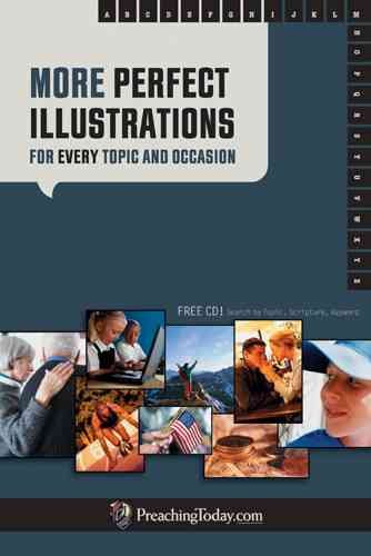 More Perfect Illustrations for Every Topic and Occasion (Perfect Illustrations Series) cover