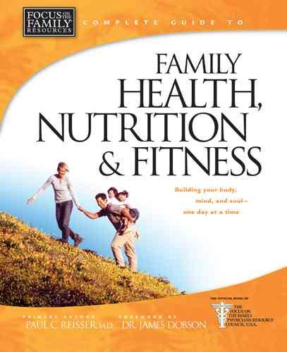 Family Health, Nutrition, and Fitness (Complete Guides) cover