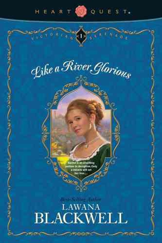 Like a River Glorious (Victorian Serenade Series #1) cover