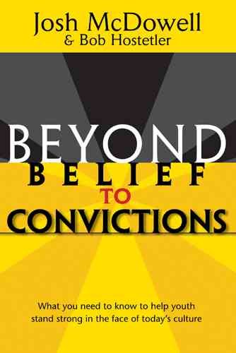 Beyond Belief to Convictions (Beyond Belief Campaign) cover