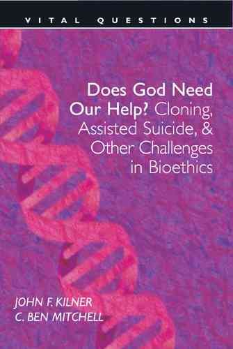 Does God Need Our Help?: Cloning, Assisted Suicide, & Other Challenges . . (Vital Questions) cover