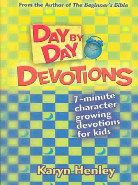 Day by Day Devotions: A year of character building devotions for kids cover