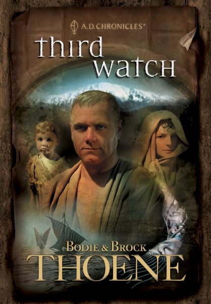 Third Watch (A. D. Chronicles, Book 3)