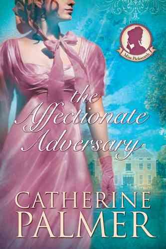 The Affectionate Adversary (Miss Pickworth Series #1) cover