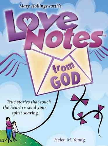 Love Notes from God: Inspirational Messages from God's Heart to Yours (Love Notes, 2) cover