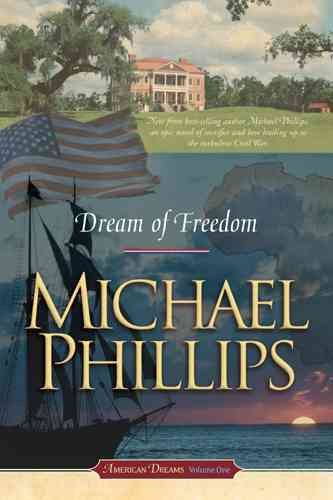 Dream of Freedom (American Dreams, Book 1) cover