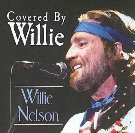 Covered By Willie cover