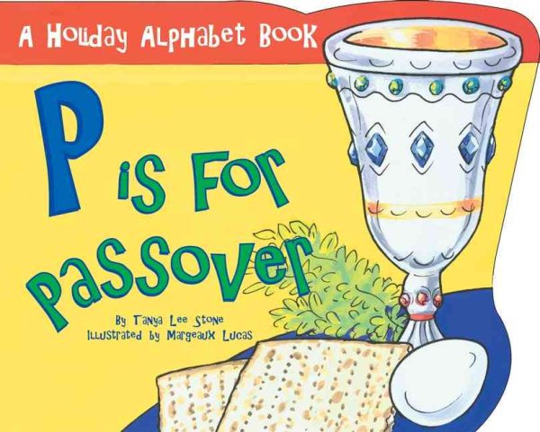P is for Passover (Holiday Alphabet Books) cover