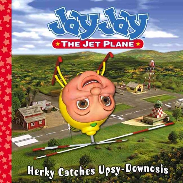 Herky Catches Upsy-Downosis (Jay Jay the Jet Plane) cover