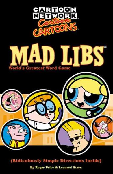 Cartoon Network Cartoon Cartoons Mad Libs