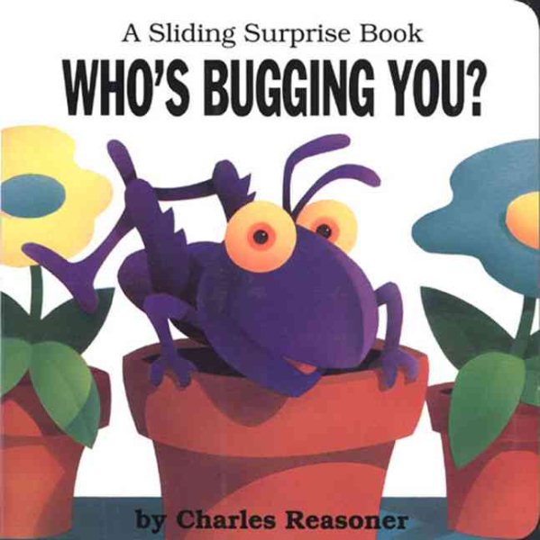 Sliding Surprise Books: Who's Bugging You? cover